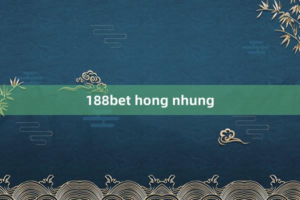 188bet hong nhung