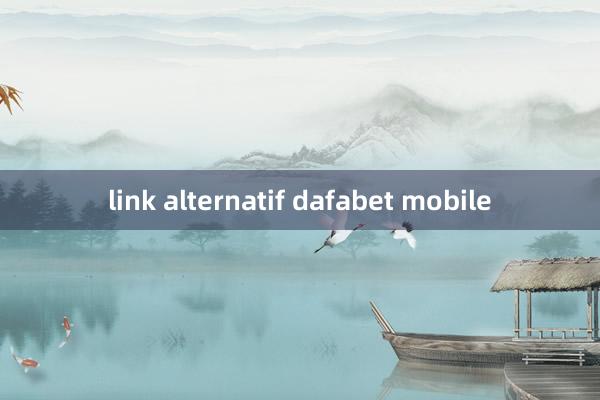 link alternatif dafabet mobile