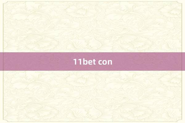 11bet con