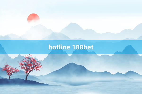 hotline 188bet