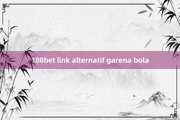 188bet link alternatif garena bola