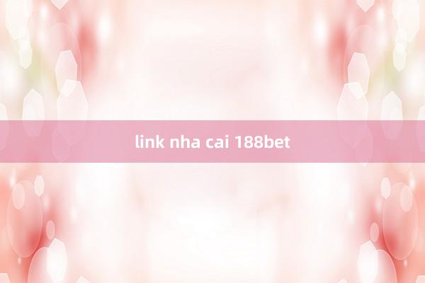 link nha cai 188bet