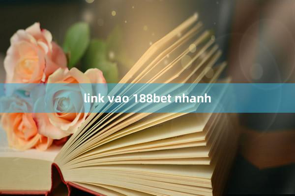 link vao 188bet nhanh