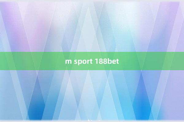 m sport 188bet