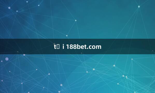 tải 188bet.com