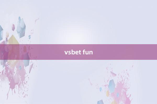 vsbet fun