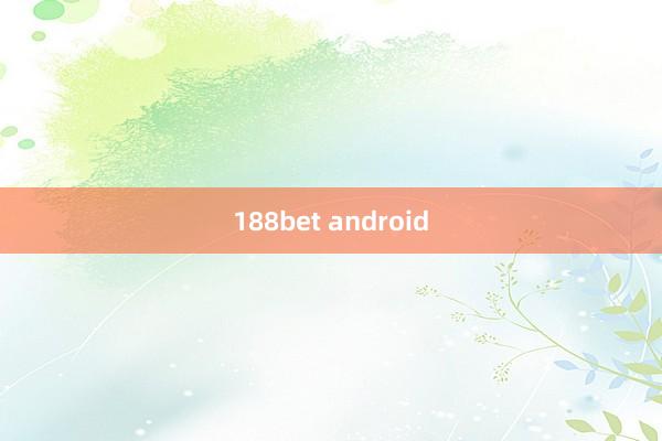 188bet android