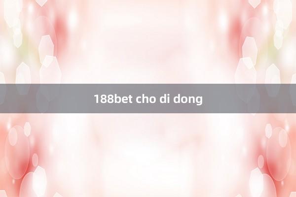 188bet cho di dong