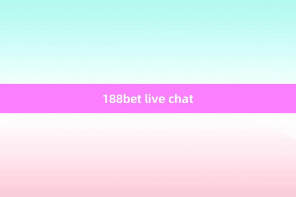 188bet live chat