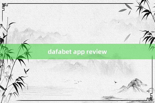 dafabet app review