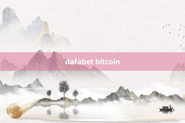 dafabet bitcoin