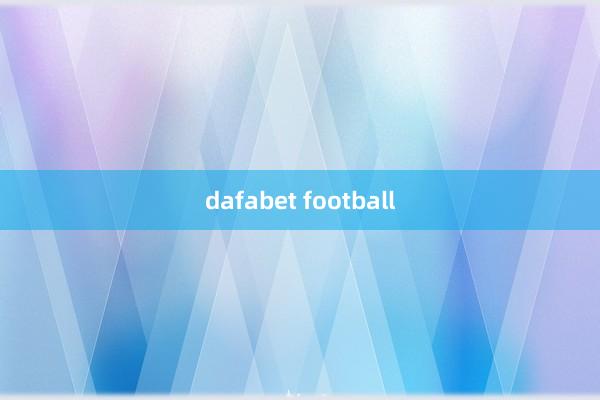 dafabet football