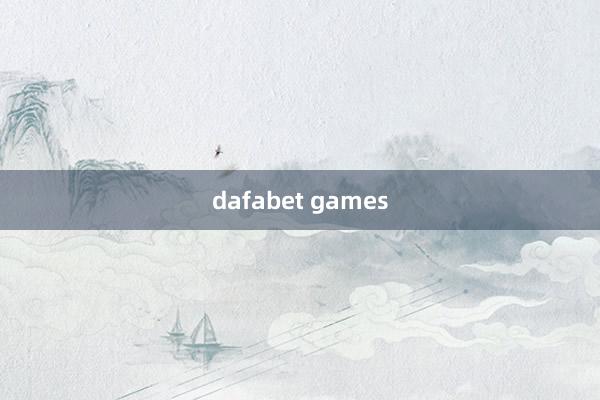 dafabet games