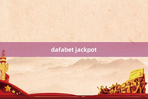 dafabet jackpot