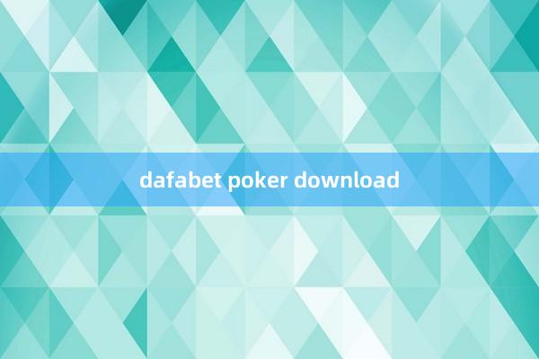 dafabet poker download