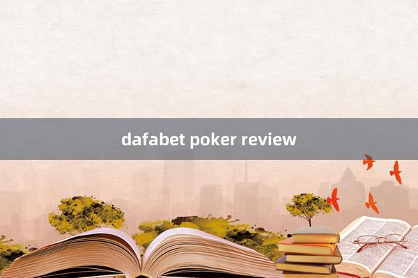 dafabet poker review