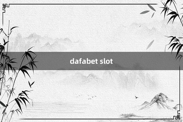 dafabet slot