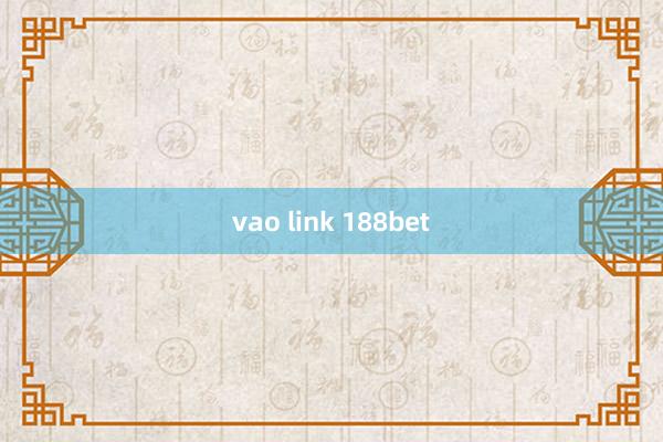 vao link 188bet