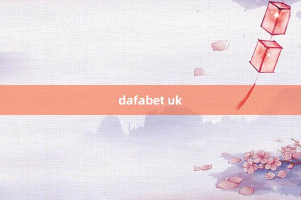 dafabet uk