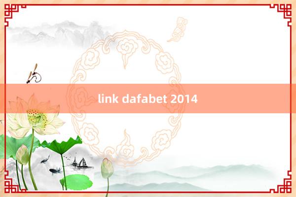 link dafabet 2014