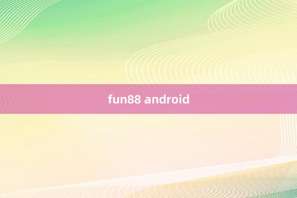 fun88 android